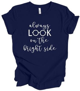 Vision Collection - Always Look On The Bright Side (+ navy options)