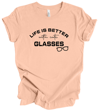 Vision Collection - Life Is Better With Cute Glasses (+ peach options)
