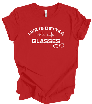 Vision Collection - Life Is Better With Cute Glasses (+ red options)