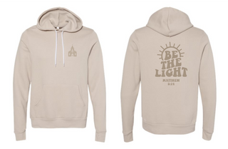 Be The Light - Heather Dust - Bella+Canvas Hooded Sweatshirt (generic church)
