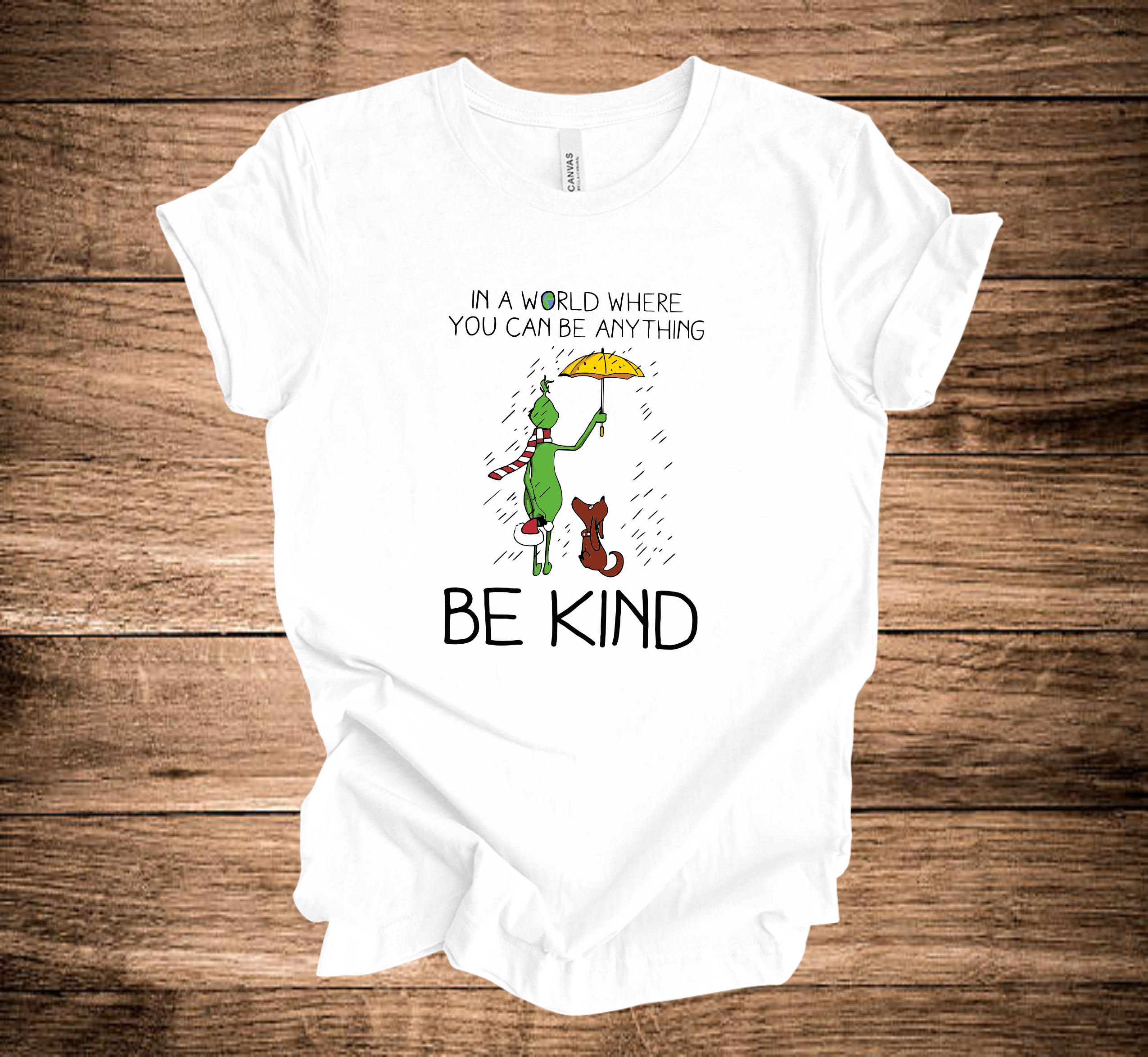 KMK Design Grinch In A World Where You Can Be Anything Be Kind Christmas (+ options)