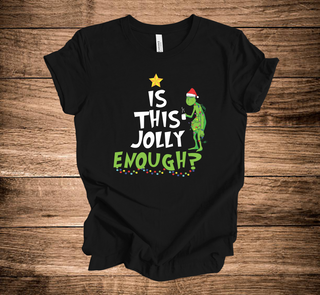 KMK Design Is This Jolly Enough Grinch Christmas (+ options)