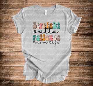 KMK Design MomLife Straight Outta Patience (+ options)