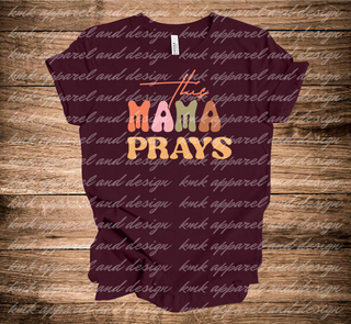 KMK Design This Mama Prays (+ options)