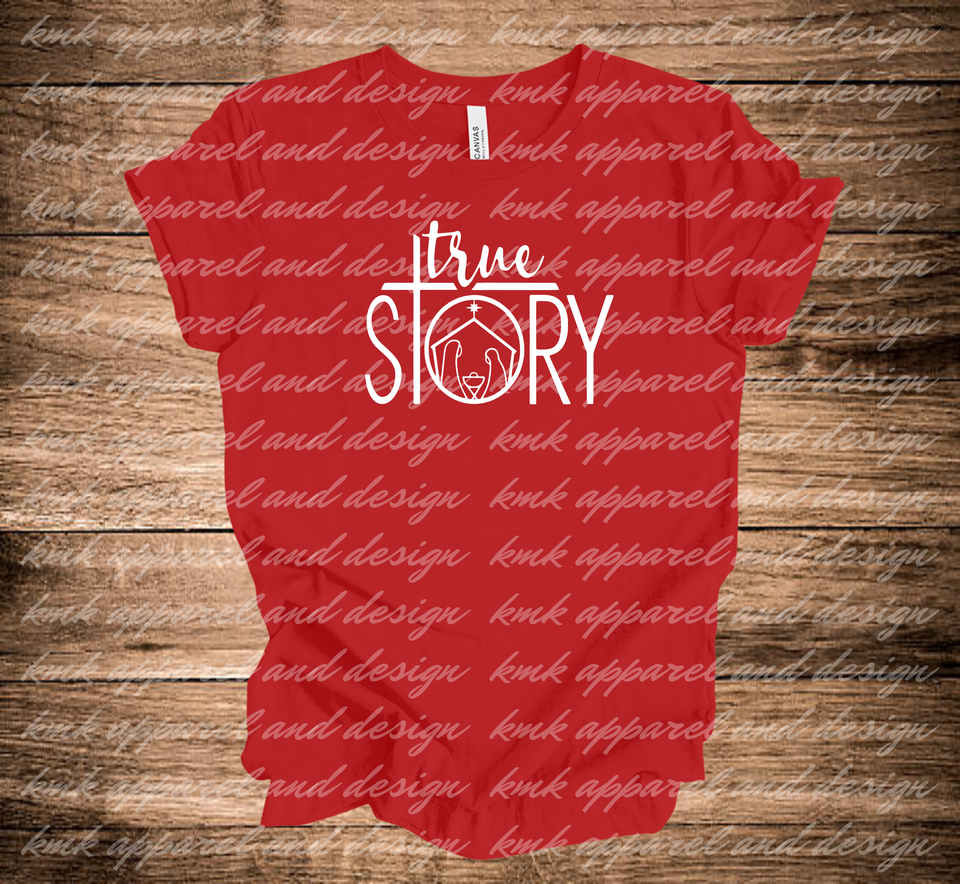 KMK Design True Story Manger (+ options) KMK Apparel & Design LLC