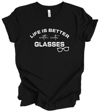 Vision Collection - Life Is Better With Cute Glasses (+ black options)