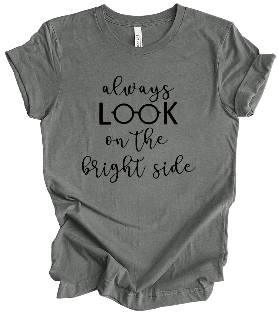 Vision Collection - Always Look On The Bright Side (+ deep heather grey options)