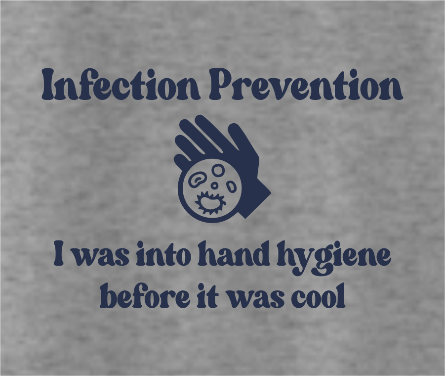UnityPoint Infection Prevention - Grey Apparel Options - Design #1