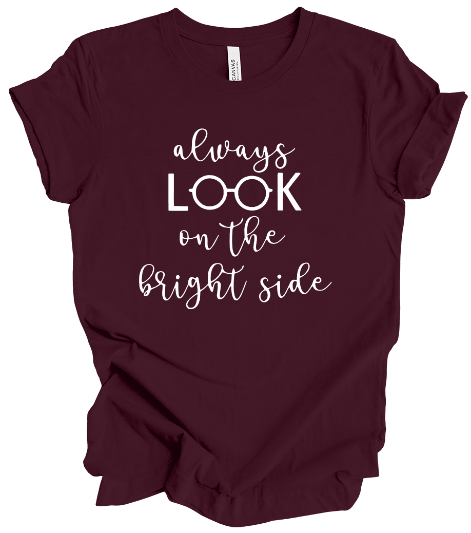 Vision Collection - Always Look On The Bright Side (+ maroon options)
