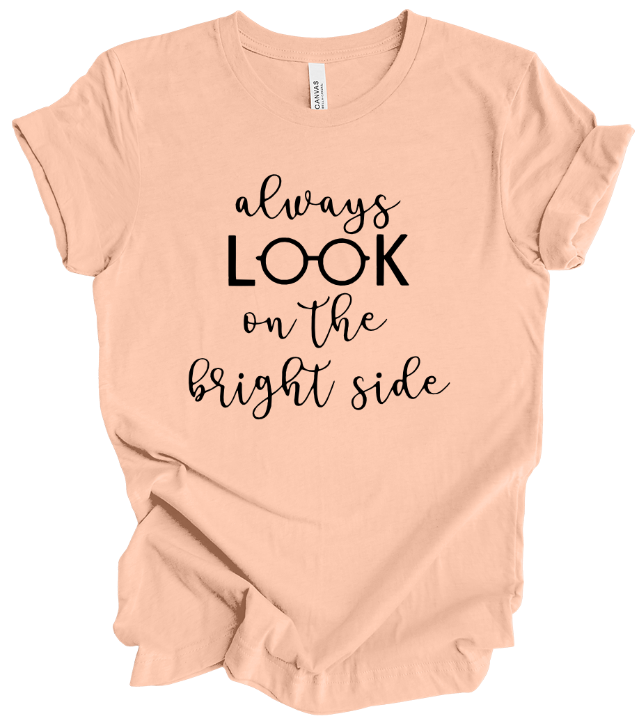 Vision Collection - Always Look On The Bright Side (+ peach options)