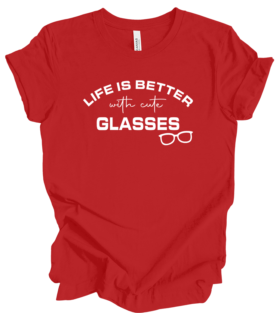 Vision Collection - Life Is Better With Cute Glasses (+ red options)