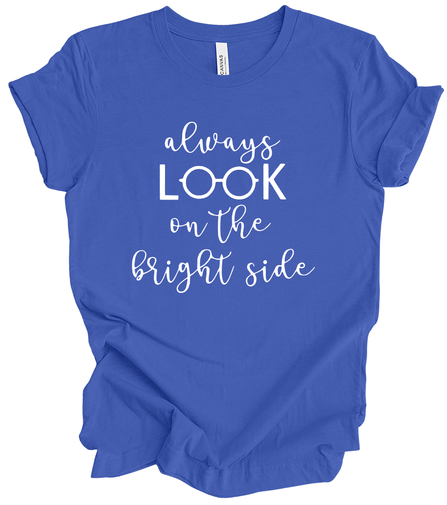 Vision Collection - Always Look On The Bright Side (+ royal options)